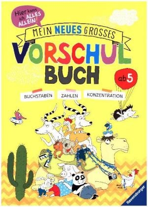 Mein neues gro&szlig;es Vorschulbuch - Kirstin Jebautzke