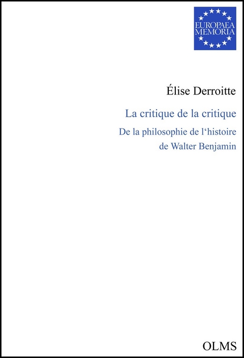 La critique de la critique - &Eacute;lise Derroitte