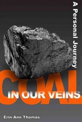 Coal in our Veins