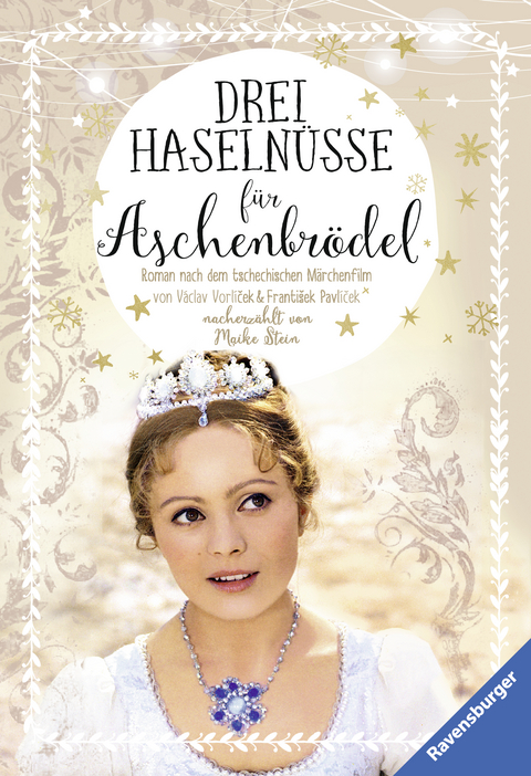 Drei Haseln&uuml;sse f&uuml;r Aschenbr&ouml;del - Maike Stein