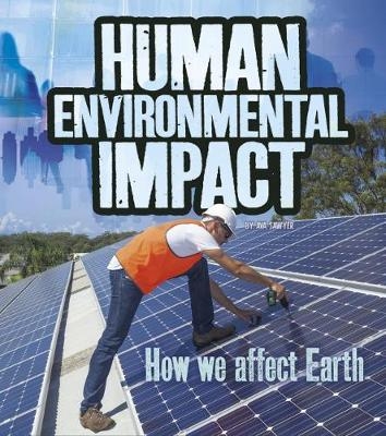 Human Environmental Impact - Ava Sawyer
