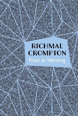Frost at Morning - Richmal Crompton
