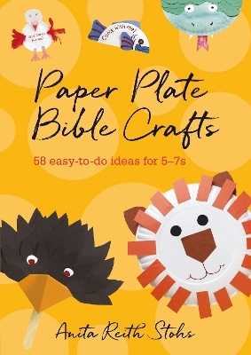 Paper Plate Bible Crafts - Anita Reith Stohs