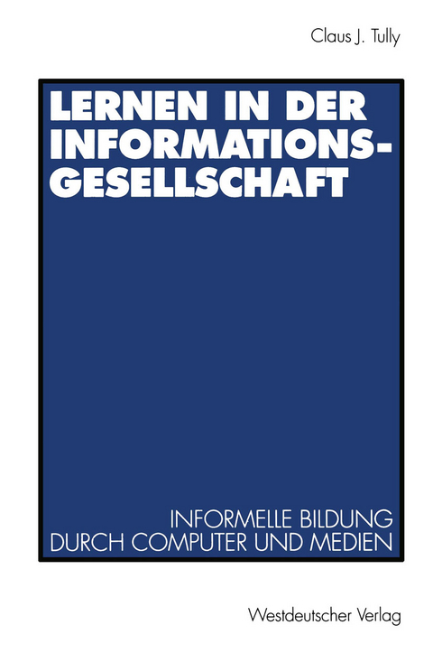 Lernen in der Informationsgesellschaft