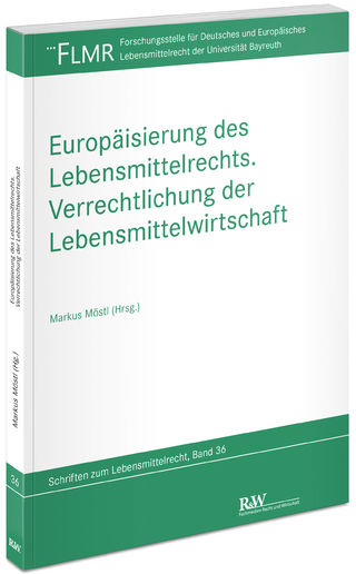 Europäisierung des Lebensmittelrechts