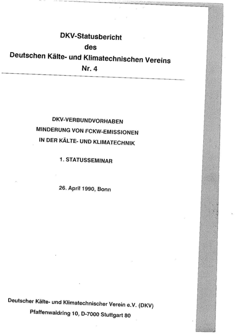 DKV-Verbundvorhaben. Minderung von FCKW-Emissionen in der K&auml;lte- und Klimatechnik