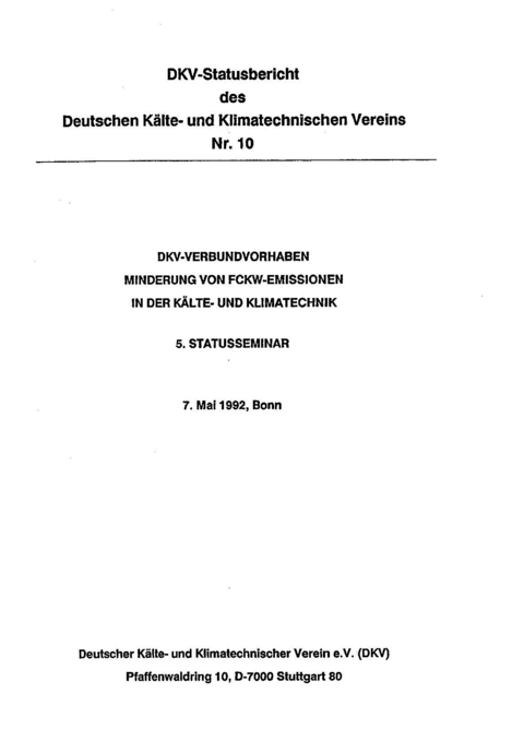 DKV-Verbundvorhaben - Minderung von FCKW-Emissionen in der K&auml;lte- und Klimatechnik