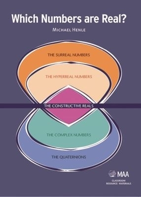 Which Numbers Are Real? - Michael Henle