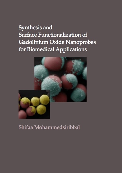 Synthesis and Surface Functionalization of Gadolinium Oxide Nanoprobes for Biomedical Applications - Shifaa Mohammedsiribbal