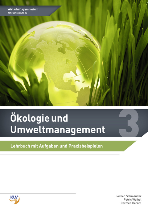 &Ouml;kologie und Umweltmanagement - Annelore Steinhart, Felix Ostertag, Dr. Matthias Straub
