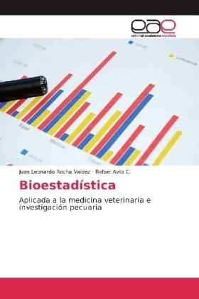 Bioestadística - Juan Leonardo Rocha Valdez, Rafael Avila C.