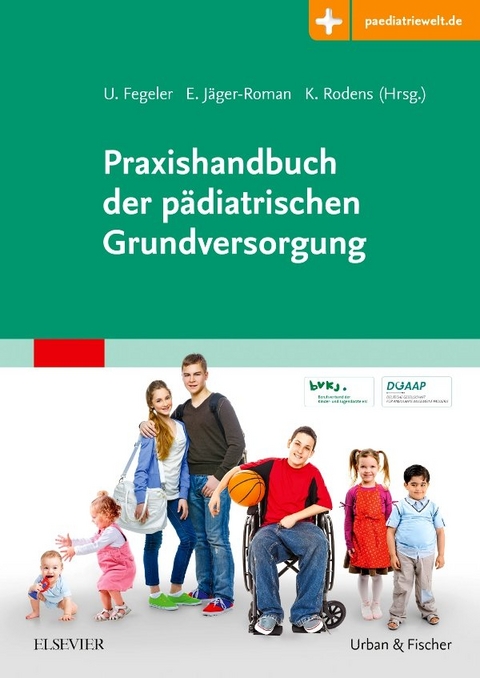 Praxishandbuch der p&auml;diatrischen Grundversorgung - 
