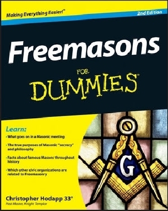 Freemasons For Dummies - Christopher Hodapp