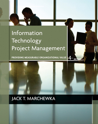 Information Technology Project Management , 4th Edition