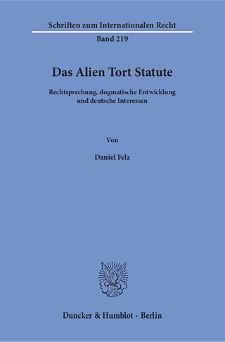 Das Alien Tort Statute.