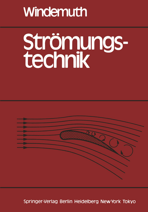 Strömungstechnik - E. Windemuth