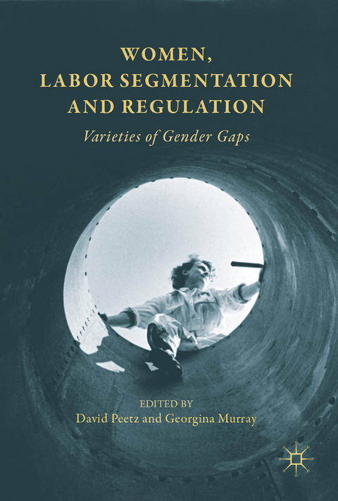 Women, Labor Segmentation and Regulation - 