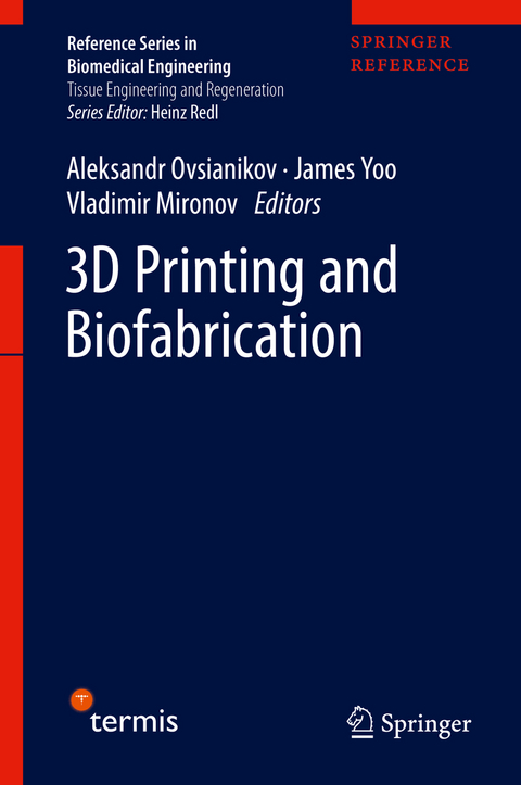 3D Printing and Biofabrication - 