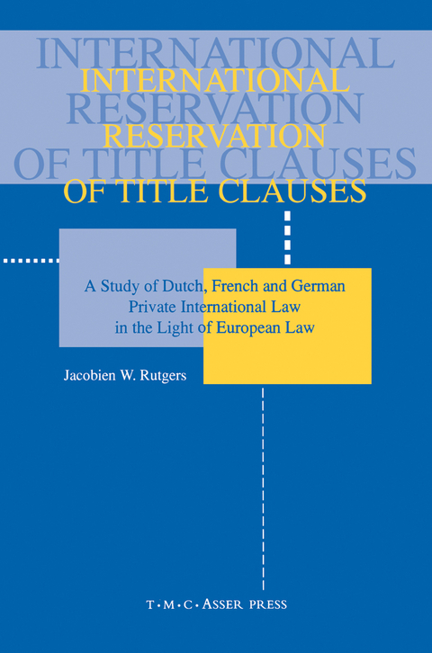 International Reservation of Title Clauses - Jacobien W. Rutgers