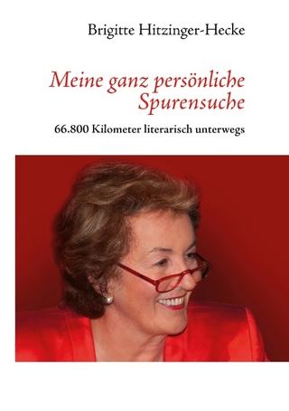 Meine ganz persönliche Spurensuche