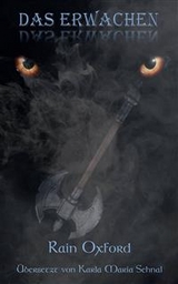 Das Erwachen -  Rain Oxford