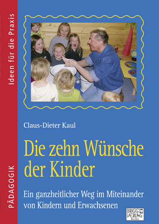 Die zehn Wünsche der Kinder