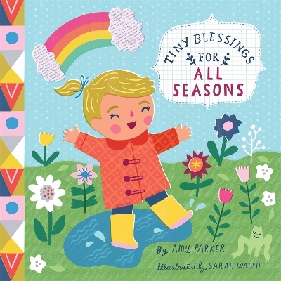 Tiny Blessings: For All Seasons - Amy Parker, Sarah Walsh