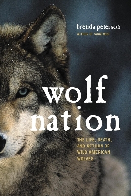 Wolf Nation - Brenda Peterson