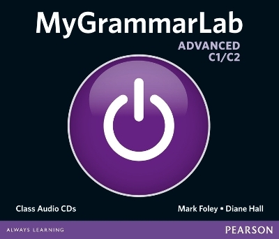 MyGrammarLab Advanced Class audio CD - Mark Foley, Diane Hall