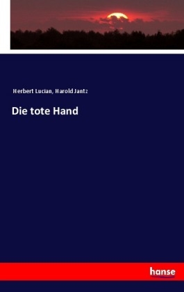 Die tote Hand