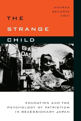 The Strange Child - Andrea Gevurtz Arai