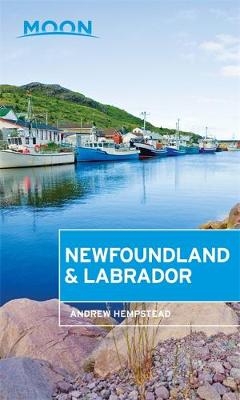 Moon Newfoundland & Labrador (First Edition)