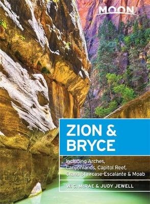 Moon Zion & Bryce (Seventh Edition) - W. McRae, Judy Jewell