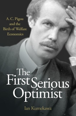 The First Serious Optimist - Ian Kumekawa