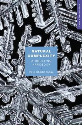 Natural Complexity - Paul Charbonneau