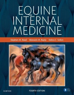 Equine Internal Medicine - Stephen M. Reed; Warwick M. Bayly; Debra C. Sellon