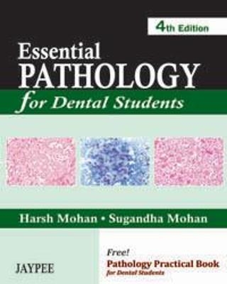 Essential Pathology  For Dental Students