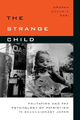 The Strange Child - Andrea Gevurtz Arai