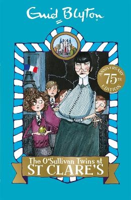 The O'Sullivan Twins at St Clare's - Enid Blyton