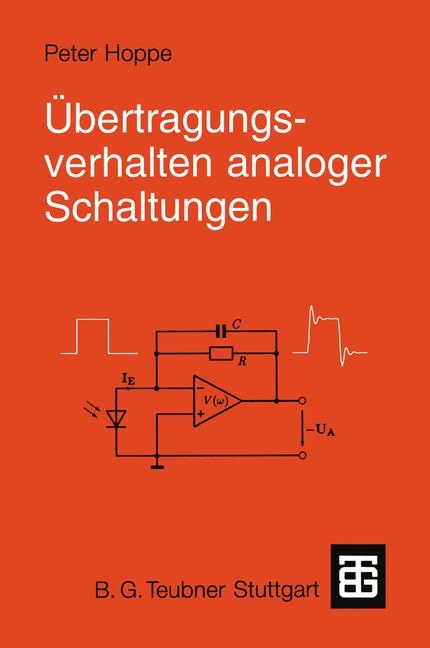 &Uuml;bertragungsverhalten analoger Schaltungen - Peter Hoppe