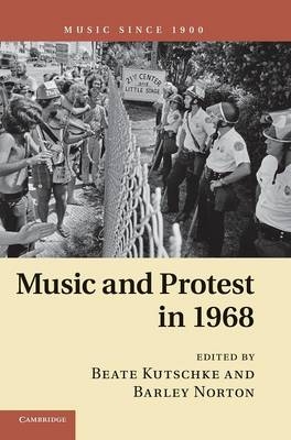 Music and Protest in 1968 - 