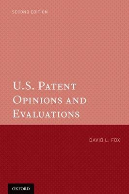 U.S. Patent Opinions and Evaluations