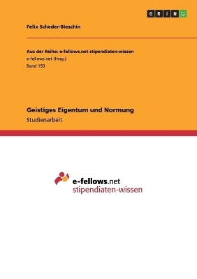 Geistiges Eigentum und Normung
