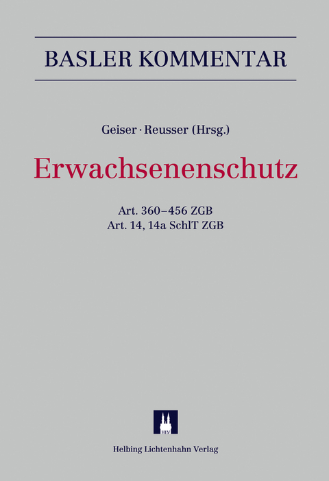 Erwachsenenschutz - Kurt Affolter, Christoph Auer, Thomas Eichenberger, Mario Etzensberger, Thomas Geiser, Regula Gerber Jenni, Heinz Hausheer, Helmut Henkel, Theres Kohler, Mich&egrave;le Marti, Ruth Reusser, Alexandra Rumo-Jungo, Hermann Schmid, Daniel Steck, Urs Vogel, Sabine Wyss