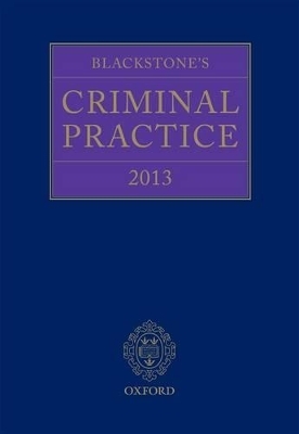 Blackstone's Criminal Practice (book, Digital, and All Supplements)