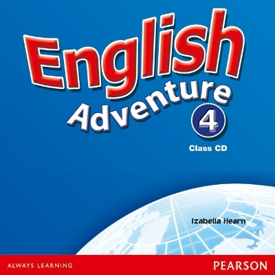 English Adventure Level 4 Class CD - Izabella Hearn