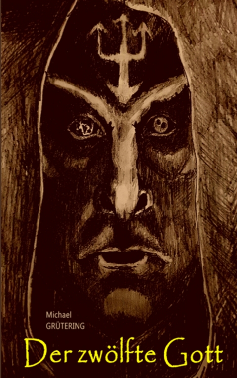 Der zw&ouml;lfte Gott - Michael Gr&uuml;tering