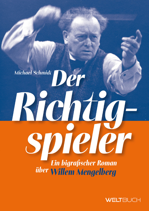 Der Richtigspieler - Michael Schmidt