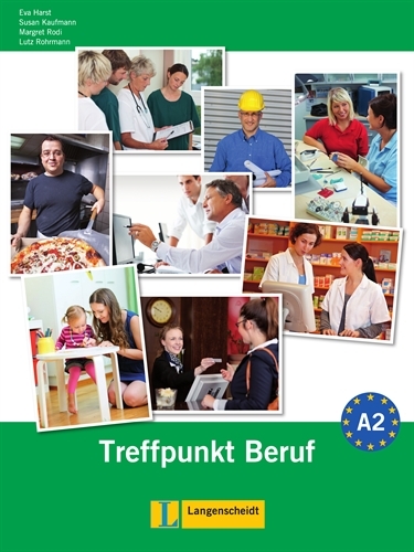Berliner Platz 2 NEU - Treffpunkt Beruf A2 mit Audio-CD - Margret Rodi, Lutz Rohrmann, Susan Kaufmann, Eva Harst