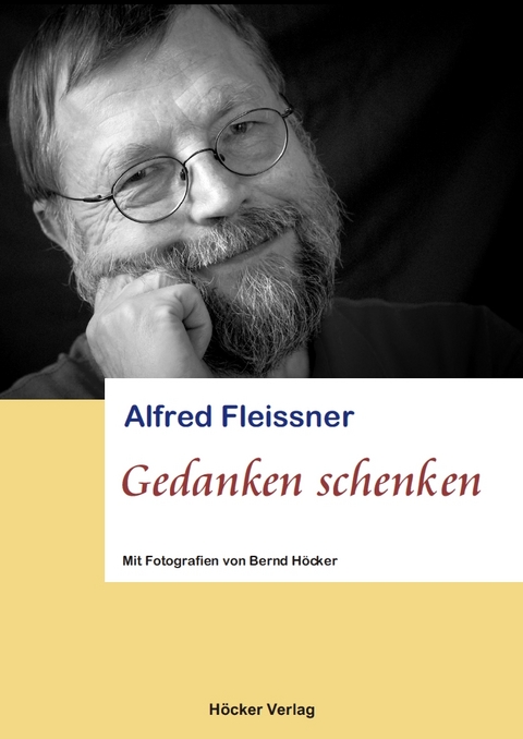 Gedanken schenken - Alfred Fleissner